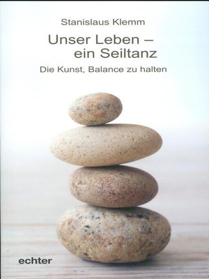 cover image of Unser Leben--ein Seiltanz